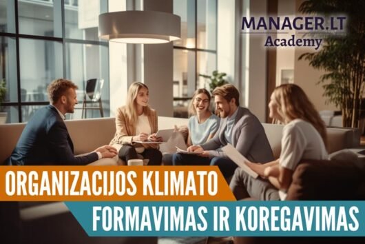 Organizacijos Klimato Formavimas Ir Koregavimas - Manager.LT