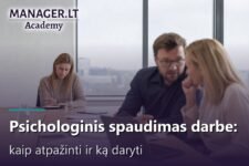 Psichologinis spaudimas darbe - darbuotoja izoliuota per komandos susitikima