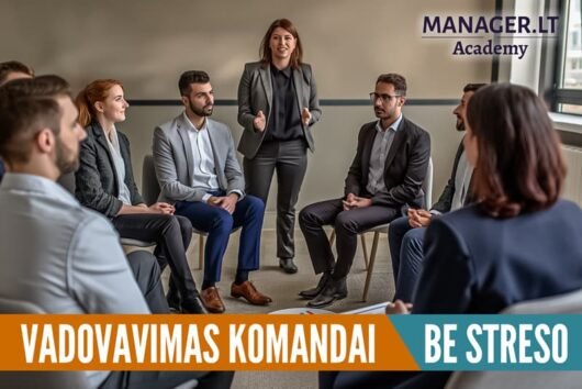 Vadovavimas be streso — mokymai komandų vadovams